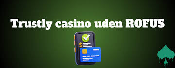 Hurtig Udbetaling Casino Uden ROFUS Din Guide til Spil uden Forsinkelser