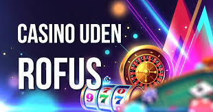 Hurtig Udbetaling Casino Uden ROFUS Din Guide til Spil uden Forsinkelser